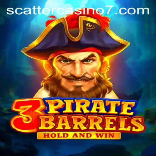 Embark on an Adventure with 3PirateBarrels at Scatter Casino