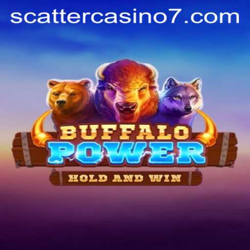 Exploring the Intriguing World of BuffaloPower and the Appeal of Scatter Casino