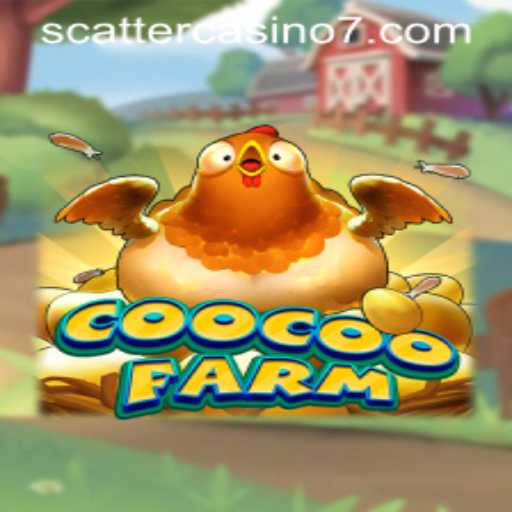Exploring the Exciting World of CooCooFarm: A Scatter Casino Adventure