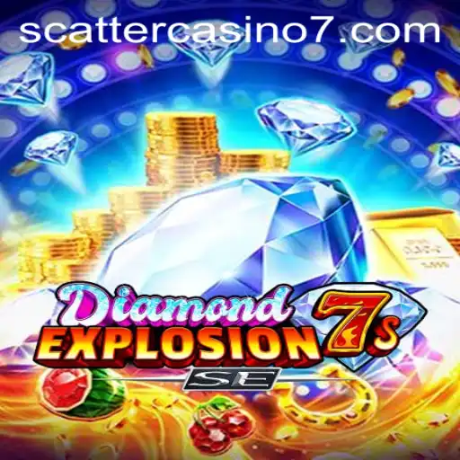 Discover the Exciting World of DiamondExplosion7sSE: A Scatter Casino Adventure