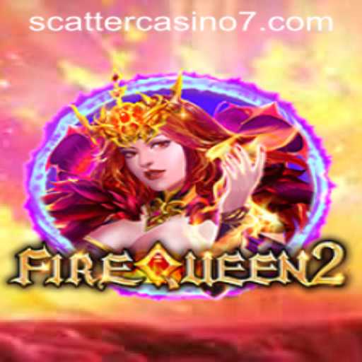 Unveiling the Mysteries of FireQueen2 at Scatter Casino