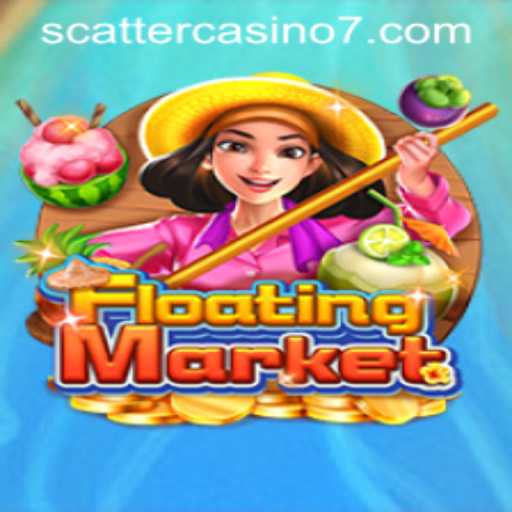 FloatingMarket: A New Adventure in Scatter Casino Gaming