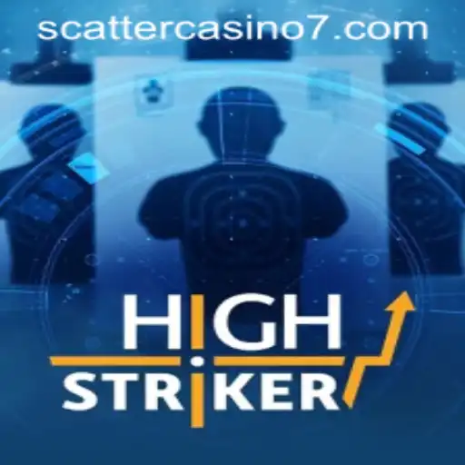Exploring HighStriker: A Dive into the Exciting World of Scatter Casino Games