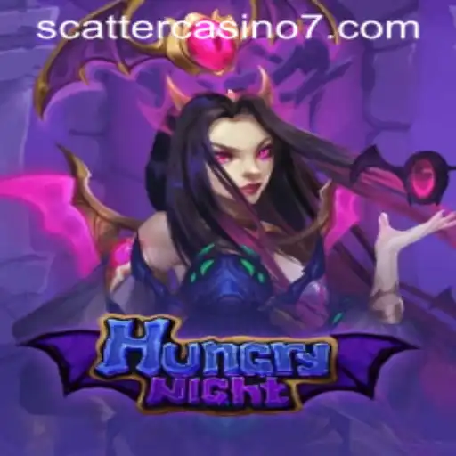 HungryNight: Dive into the Thrilling World of Scatter Casino Gaming