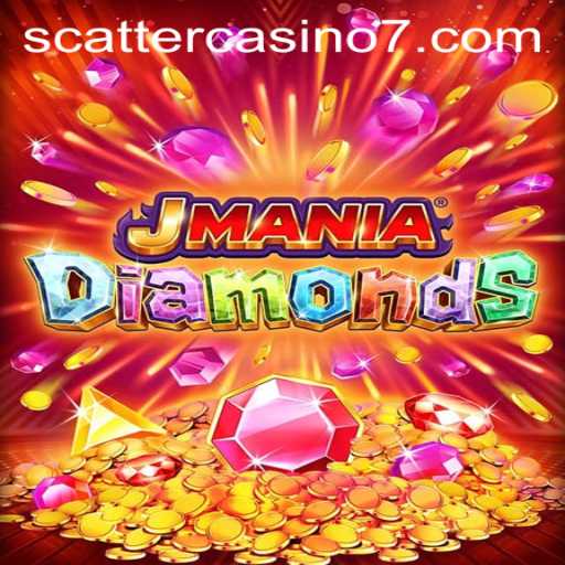 Exploring JManiaDiamonds: A Thrilling Dive into Scatter Casino Gaming