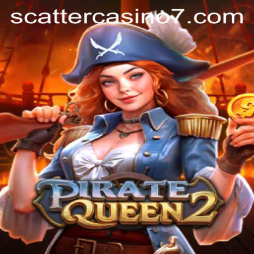 Embark on a Thrilling Adventure with PirateQueen2: A Scatter Casino Gem