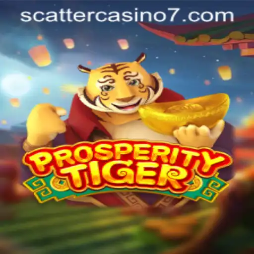 Exciting Journey into ProsperityTiger: A New Era of Scatter Casino Gaming