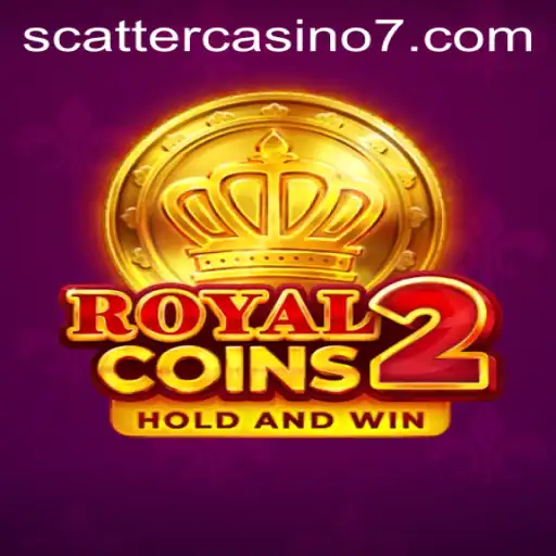RoyalCoins2: A Grand Adventure in the World of Scatter Casino